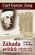 Carl Gustav Jung a ztracená evangelia - Stephan A. Hoeller - Kliknutím na obrázek zavřete